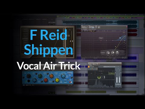 (Vocals) How To Get That Sheen | The Vocal Air Trick With F. Reid Shippen