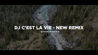 Download lagu Dj C'est La Vie - New Remix 2026 🎵 (Tik Tok Version) - Bootleg Febry Remix mp3