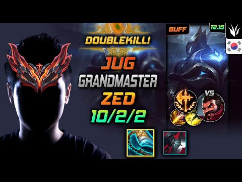 천상계 정글 제드 발분 정복자 - GrandMaster Zed Jungle vs Graves - 롤 KR 12.15
