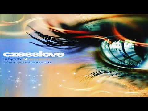 Dj Czesslove - Labyrith Of Emotions [2004]