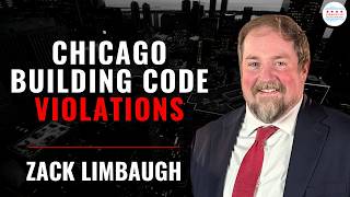 Chicago Building Code Violations with Zack Limbaugh