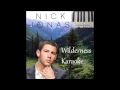 Wilderness Instrumental - Nick Jonas Karaoke ...