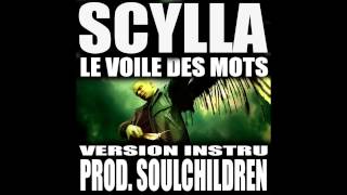 Scylla - Le Voile Des Mots // Prod. Soulchildren (Instrumental)