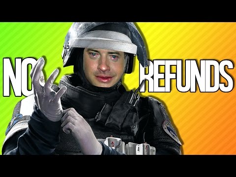 OPERATION NO REFUNDS | Rainbow Six Siege