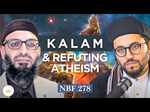 Kalam 3.0 with Shaykh Hamza Karamalli || NBF 278 || Dr Shadee Elmasry