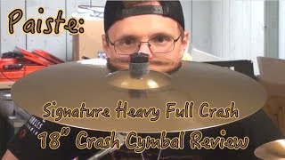 Video thumbnail for Paiste - Signature Reflector Heavy Full Crash Cymbal 18" - Review and Demo by wdrumz