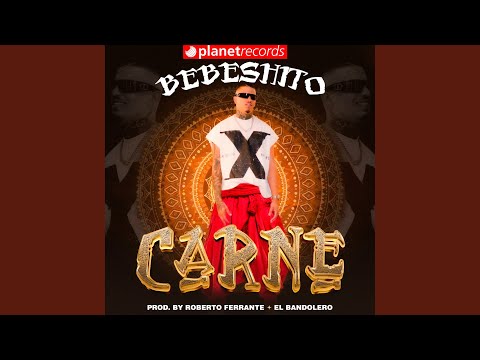 Carne (Prod. by Roberto Ferrante x El Bandolero)