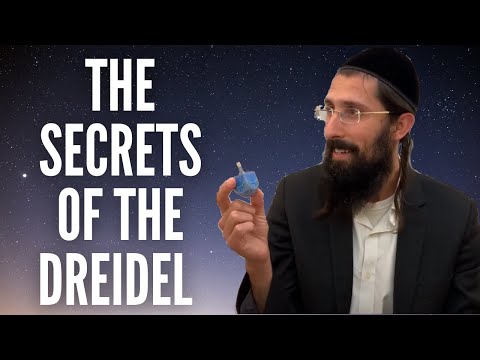 The SECRETS of the Dreidel (Hanukkah Will Heal Our Global Suffering)