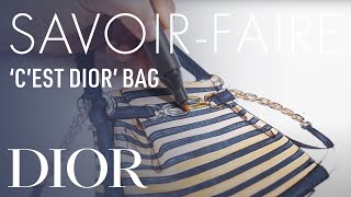 Dior The Savoir-Faire Behind the 'C'est Dior' Bag
