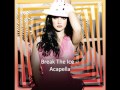 Britney Spears - Break The Ice (Acapella/raw ...