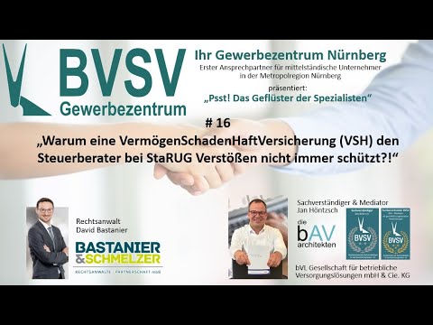 GWZ Nürnberg informiert: #16 "Warum eine VSH der Steuerberater bei StaRUG nicht immer leistet?!"