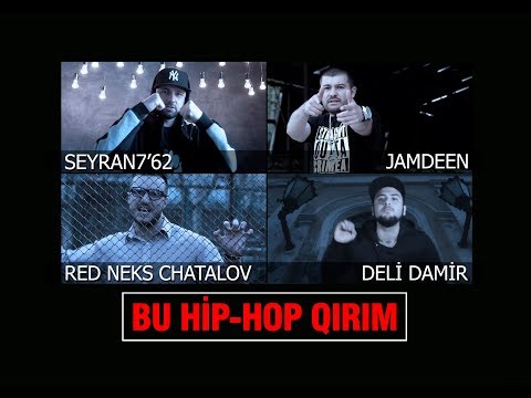 SEYRAN7'62, JAMDEEN, RED NEKS CHATALOV, DELİ DAMİR - BU HİP-HOP QIRIM