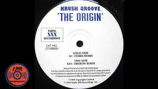 Krush Groove - The Origin (OD404 Remix)