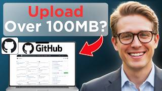 How To Upload Large Files OVER 100Mb to Github (Full Guide 2026)