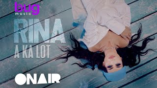 Rina Fermini - A Ka Lot