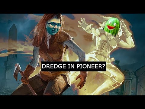 DREDGE IN PIONEER! 5-0. MASTERPIECE CREATED BY SODEQ! MIND TWIST IS OP