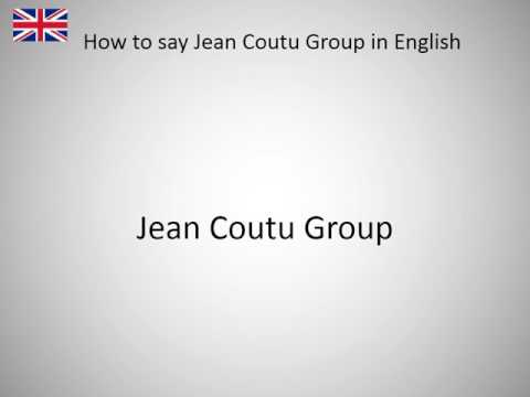 How to say Jean Coutu Group in English?