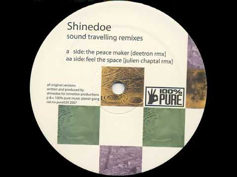 Shinedoe - Feel The Space (Julien Chaptal Rmx)