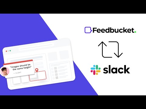 Video explaining how Feedbuckets visual feedback tool integrates with Slack