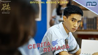 Download lagu Devano Danendra - Cerita Remaja | OST. Teluk Alaska mp3
