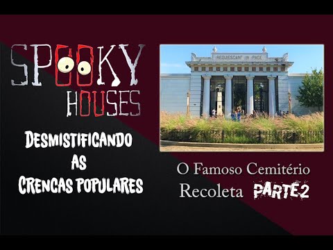 Debunking Popular Beliefs - The Recoleta Cemetery Part 2