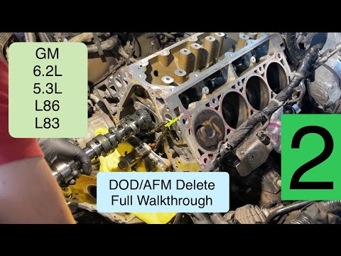 DOD AFM Delete Yukon, Tahoe, Silverado, Sierra, Escalade 6.2L & 5.3L Replace cam & lifters Part 2