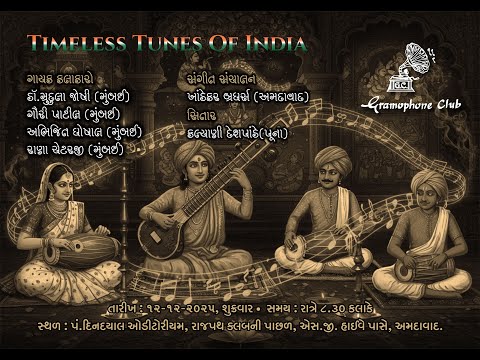 Gramophone Club Timeless Tunes Of India 12.12.2025