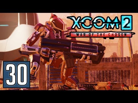 DISASTROUS RETALIATION - XCOM 2: War of the Chosen Gameplay (1440p) - Part 30