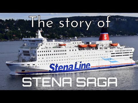 The Story Of Stena Saga