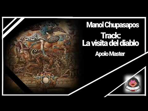 Manol Chupasapos - LA VISITA DEL DIABLO (Apolo Master)