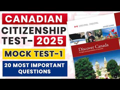 MOCK TEST 1 – 2025 CANADA CITIZENSHIP TEST PREPARATION (DISCOVER CANADA) #CanadianCitizenshipTest