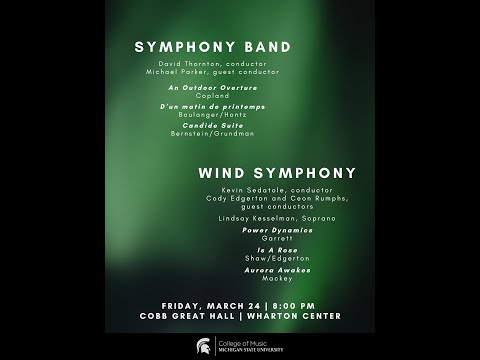 Michigan State University Wind Symphony and Symphony