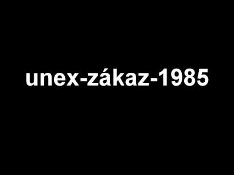 Unex - Unex - Zákaz