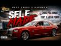 Smokey da Bandit - 'Self Made" Official Music Video