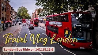 🚌 An Atmospheric Autumn Journey: Ilford to Green Park via 147, 115, 15 & 9