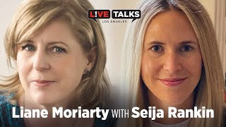 Liane Moriarty with Seija Rankin at Live Talks Los Angeles