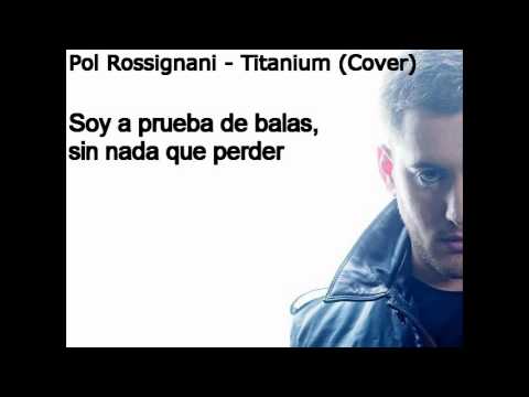 Pol Rossignani - Titanium (Cover)
