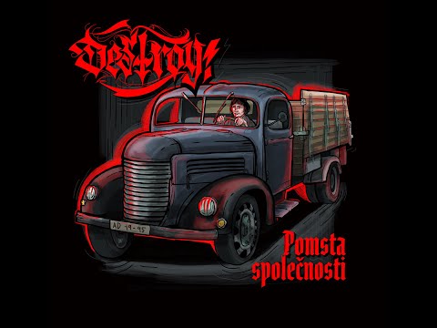 Destroy! - DESTROY! - Pomsta Společnosti (Full EP 2023)