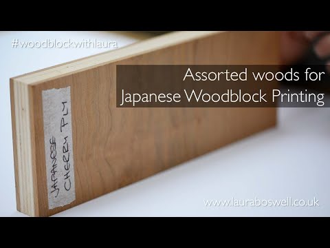 Japanese Woodblock With Laura Episode 5 - Assorted Woods for Japanese Woodblock Printing