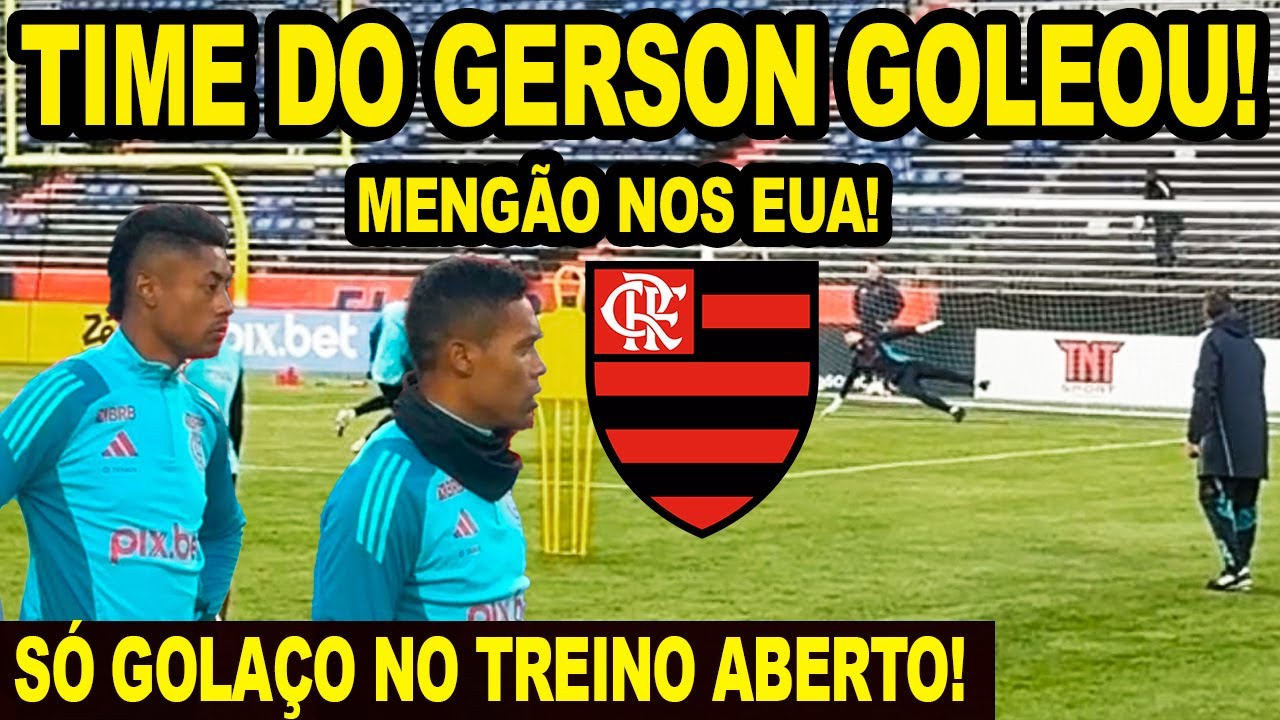 TIME DE GERSON GOLEOU DE 4x0 NO RACHÃO! TREINO ABERTO DO FLAMENGO DIRETO DOS ESTADOS UNIDOS!
