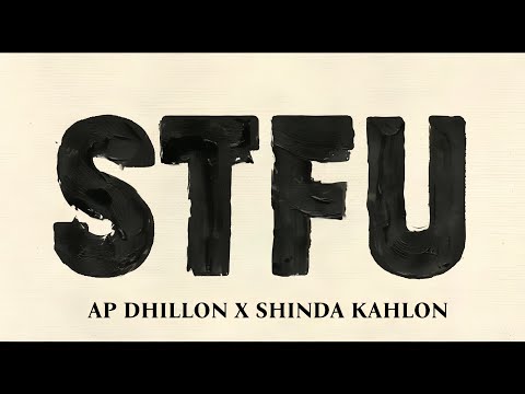 Jattan De Dereya Te Udd De Ne Baaj Ni (Full Song) Ap Dhillon & Shinda Kahlon | STFU | Punjabi Song