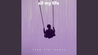 all my life. Music Video
