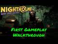 Nightholme — First Gameplay Walkthrough Nightholme — First Gameplay Walkthrough