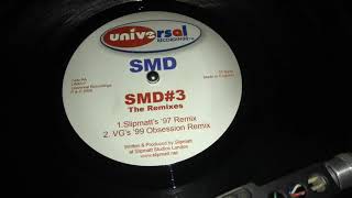 SMD - SMD#3 (Vinylgroover's '99 Obsession Remix)
