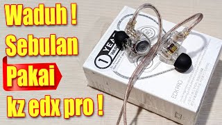 Video thumbnail for Sebulan pemakaian iem kz edx pro by Knk asiatic