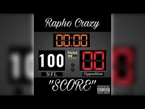 Rapho Crazy - "Score" (Official Audio)