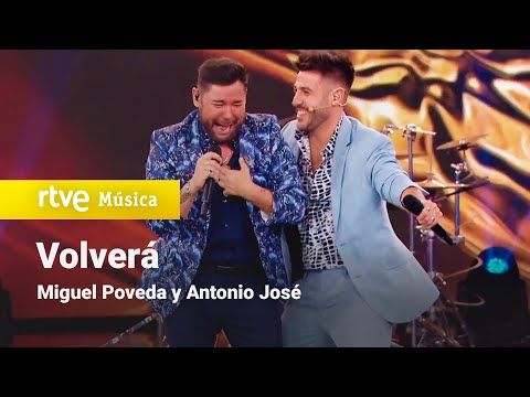 Miguel Poveda y Antonio José - "Volverá" | Dúos increíbles