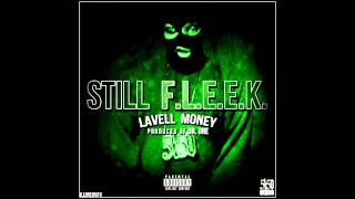 Lavell Money  - Still F.L.E.E.K. (Intro)