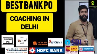 Best Bank PO Coaching in Delhi || Instituterank