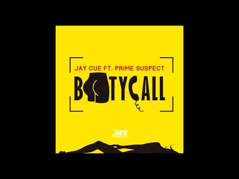 Jay Cue - Booty Call ft. Prime Suspect (Official Audio)